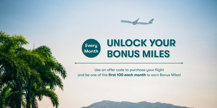 Earn Bonus Miles Every Month